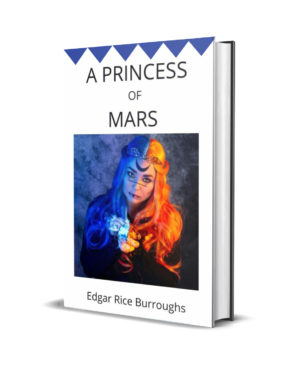 A Princess of Mars
