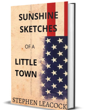 Sunshine sketches of a little town