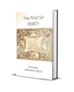 The First Sir Percy