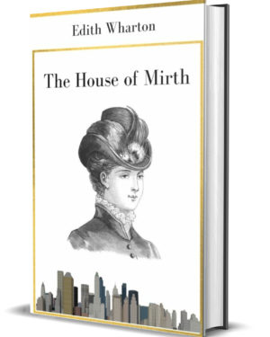 The House of Mirth