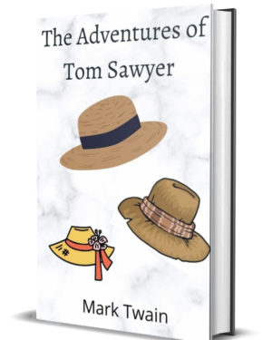 The adventures of Tom Sawyer
