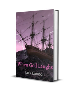 When God Laughs